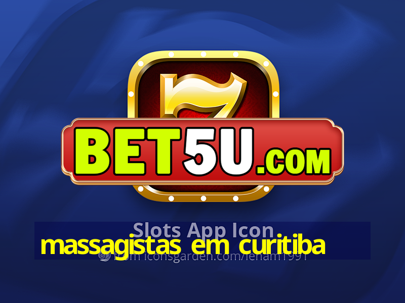 massagistas em curitiba